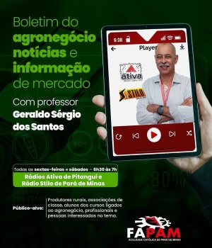 Fique por dentro das principais notícias e tendências do agronegócio com o Boletim do Agronegócio!  Com o professor Geraldo Sérgio dos Santos, o programa traz informações atualizadas e relevantes para quem vive e acompanha o setor.  📅 Sextas-feiras e sábados ⏰ 6h30 às 7h 📻 Rádios Ativa de Pitangui e Stilo de Pará de Minas  Voltado para produtores rurais, associações, alunos e profissionais da área, o boletim é uma fonte confiável para acompanhar o mercado e tomar decisões com mais segurança.  #Agronegócio #BoletimDoAgro #FAPAM #MercadoRural #Informação ParáDeMinas Pitangui 🌱📊